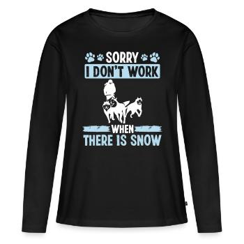 Désolé je ne travaille pas Snow Husky Ledding Sled Dog Race - T-shirt manches longues Premium bio Femme - noir - Devant - Julia (174cm)