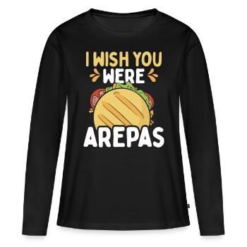 Venezuelan Food I wish you were Arepas Lover - Frauen Premium Bio Langarmshirt - Schwarz - Vorne - Julia (174cm)