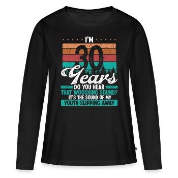 Un jeune de 30 ans quitte Sarcasm 30 Birthday - T-shirt manches longues Premium bio Femme - noir - Devant - Julia (174cm)