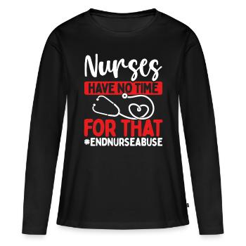 Nursing Violence Nurse Abuse Survivor - Women's Premium Organic Long Sleeve Shirt - black - Front - Julia (174cm)