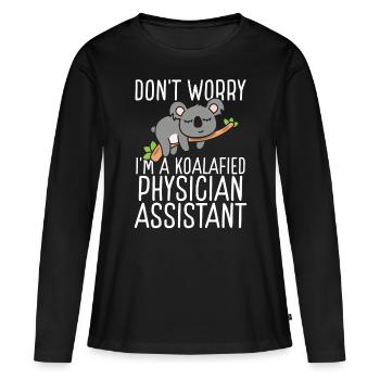 Physician Assistant Exam Koalafied PA School Koala - Frauen Premium Bio Langarmshirt - Schwarz - Vorne - Julia (174cm)