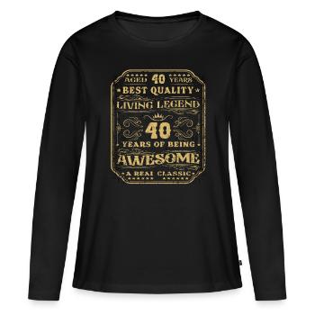 40 anniversaire 40 ans homme 40 ans légendaire 40 - T-shirt manches longues Premium bio Femme - noir - Devant - Julia (174cm)