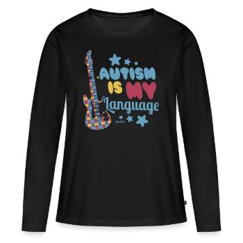 L’autisme est mon langage Asperger autistique - T-shirt manches longues Premium bio Femme - noir - Devant - Julia (174cm)
