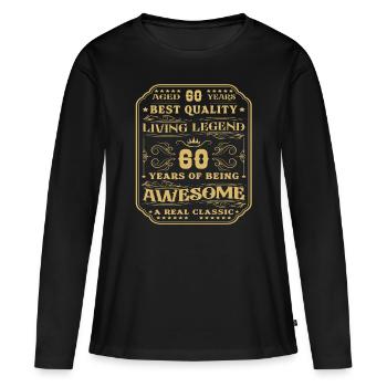 60 anniversaire 60 ans homme 60 ans légendaire 60 - T-shirt manches longues Premium bio Femme - noir - Devant - Julia (174cm)