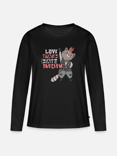 Love Trash Hate Facism Militants antifascistes - T-shirt manches longues Premium bio Femme - noir