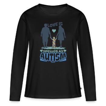 L’amour est orthographié comme l’autisme - T-shirt manches longues Premium bio Femme - noir - Devant - Julia (174cm)