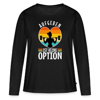 Abandonner n’est pas une option - T-shirt manches longues Premium bio Femme - noir - Devant - Julia (174cm)