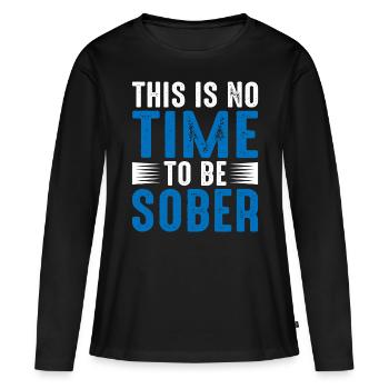 Ce n’est pas le moment d’être sobre 5 - T-shirt manches longues Premium bio Femme - noir - Devant - Julia (174cm)