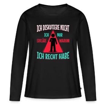 Ich diskutiere nicht ich erkläre nur warum ich - Frauen Premium Bio Langarmshirt - Schwarz - Vorne - Julia (174cm)
