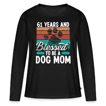61 Year Old Dog Mom 61 Birthday Retro Dog Mother - Frauen Premium Bio Langarmshirt - Schwarz - Vorne - Julia (174cm)