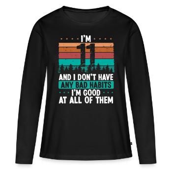 Anniversaire de 11 ans Drôle Humour 11 Anniversaire - T-shirt manches longues Premium bio Femme - noir - Devant - Julia (174cm)