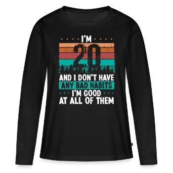 20 Year Old Birthday Funny Humor 20 Birthday - Frauen Premium Bio Langarmshirt - Schwarz - Vorne - Julia (174cm)