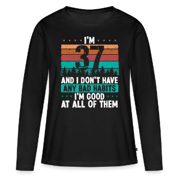 Anniversaire de 37 ans Humour drôle 37 Anniversaire - T-shirt manches longues Premium bio Femme - noir - Devant - Julia (174cm)