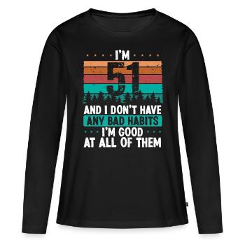 Anniversaire de 51 ans Drôle d’humour 51 anniversaire - T-shirt manches longues Premium bio Femme - noir - Devant - Julia (174cm)