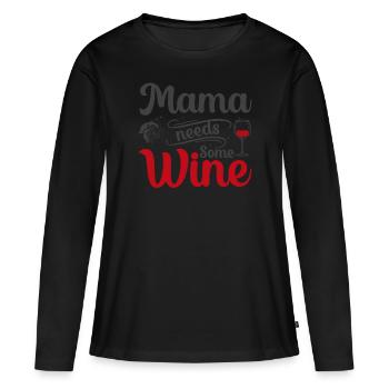 Maman a besoin de vin - T-shirt manches longues Premium bio Femme - noir - Devant - Julia (174cm)