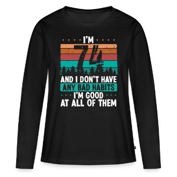 Anniversaire de 74 ans Drôle d’humour 74 anniversaire - T-shirt manches longues Premium bio Femme - noir - Devant - Julia (174cm)
