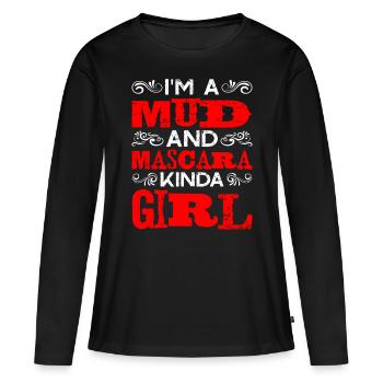 Je suis une fille de boue et de mascara - T-shirt manches longues Premium bio Femme - noir - Devant - Julia (174cm)