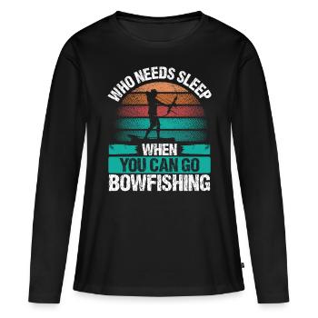 Bowfishing Who needs Sleep Airboat Bowfisher - Frauen Premium Bio Langarmshirt - Schwarz - Vorne - Julia (174cm)