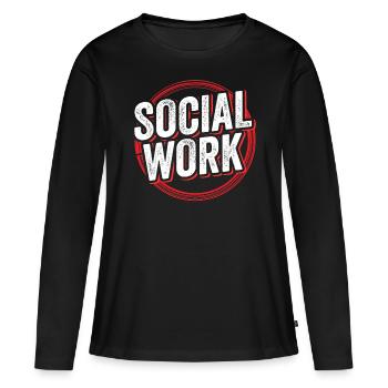 Social Work Social Worker Occupation Social Work - Women's Premium Organic Long Sleeve Shirt - black - Front - Julia (174cm)