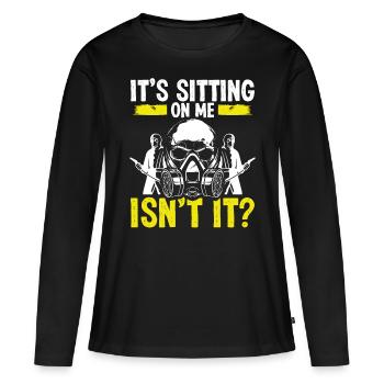 Pest Control Worker Its sitting on me isnt itPestP - Frauen Premium Bio Langarmshirt - Schwarz - Vorne - Julia (174cm)