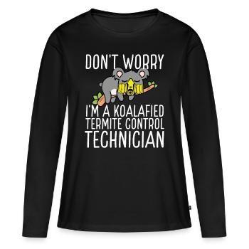 Termite Control Technician Koalafied Pest Officer - Frauen Premium Bio Langarmshirt - Schwarz - Vorne - Julia (174cm)