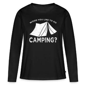 Camper Outdoor Wood You Like To Go Camping - Frauen Premium Bio Langarmshirt - Schwarz - Vorne - Julia (174cm)