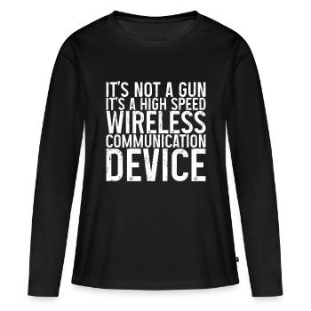 It's A High Speed Wireless Communication Device 2 - Frauen Premium Bio Langarmshirt - Schwarz - Vorne - Julia (174cm)