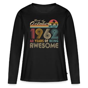 60. Geburtstag Jahrgang 1962 Best of 1962 - Frauen Premium Bio Langarmshirt - Schwarz - Vorne - Julia (174cm)
