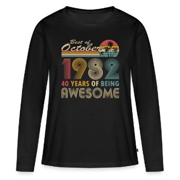 40th birthday born 1982 Best of 1982 - Women's Premium Organic Long Sleeve Shirt - black - Front - Julia (174cm)