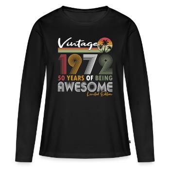 50th birthday vintage 1972 Vintage 1972 - Women's Premium Organic Long Sleeve Shirt - black - Front - Julia (174cm)