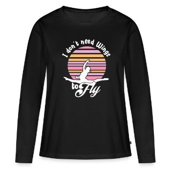 I Don't Need Wings To Fly - Tumble Funny Gymnast - Women's Premium Organic Long Sleeve Shirt - black - Front - Julia (174cm)