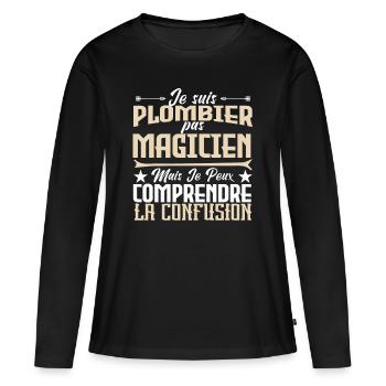 Plomberie | Plombier pas magicien - T-shirt manches longues Premium bio Femme - noir - Devant - Julia (174cm)