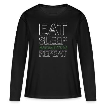 Manger du badminton du sommeil - T-shirt manches longues Premium bio Femme - noir - Devant - Julia (174cm)