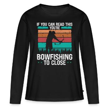 Fisherman Bowfishing close Bow Hunter Bowfisher - Women's Premium Organic Long Sleeve Shirt - black - Front - Julia (174cm)