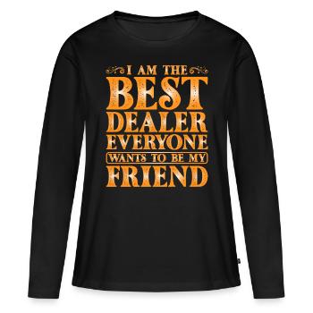 Le meilleur concessionnaire, tout le monde veut être mon ami 1 - T-shirt manches longues Premium bio Femme - noir - Devant - Julia (174cm)