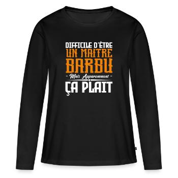 maitre barbu, citations barbe, cadeau maitre - T-shirt manches longues Premium bio Femme - noir - Devant - Julia (174cm)