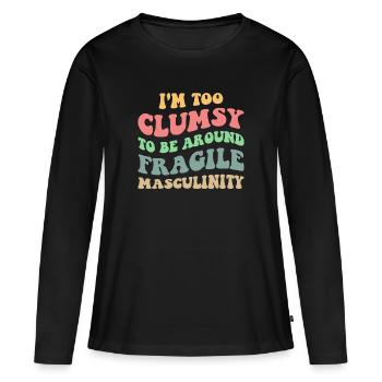 Trop maladroit pour être entouré de la masculinité fragile V - T-shirt manches longues Premium bio Femme - noir - Devant - Julia (174cm)
