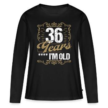 Sarcasme de 36 ans dans l’idée de l’humour vintage36 Ye - T-shirt manches longues Premium bio Femme - noir - Devant - Julia (174cm)