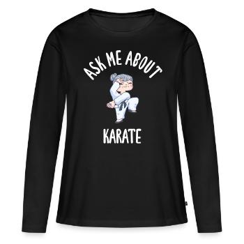 Posez-moi des questions sur le karaté - T-shirt manches longues Premium bio Femme - noir - Devant - Julia (174cm)