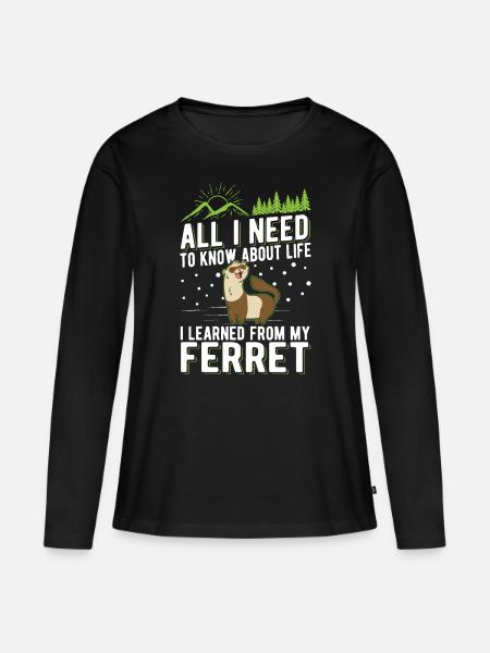 Frettchen Spruch Ferret - Frauen Premium Bio Langarmshirt - Schwarz