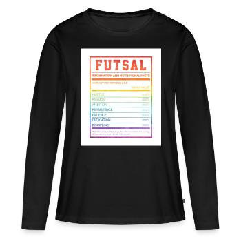 Futsal Information And Nutritional Facts Football - Frauen Premium Bio Langarmshirt - Schwarz - Vorne - Julia (174cm)