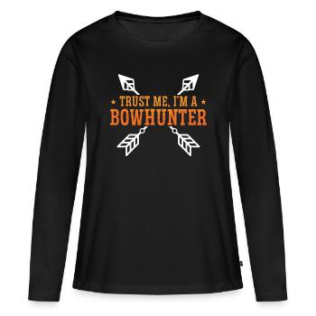 Bowhunting Trust Me I'm Longbow Shooting Bowhunter - Frauen Premium Bio Langarmshirt - Schwarz - Vorne - Julia (174cm)