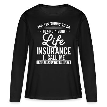 Assurance Trouver la meilleure assurance Appelez Agent d’assurance - T-shirt manches longues Premium bio Femme - noir - Devant - Julia (174cm)