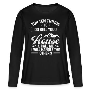 Real Estate Agent Sell your House Showing Broker - Women's Premium Organic Long Sleeve Shirt - black - Front - Julia (174cm)
