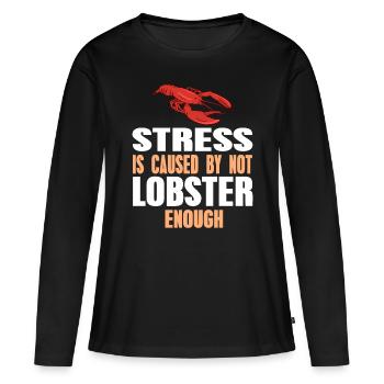 Stress causé par le manque de homard - T-shirt manches longues Premium bio Femme - noir - Devant - Julia (174cm)