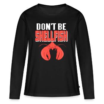 Homard - Ne soyez pas des mollusques et crustacés - T-shirt manches longues Premium bio Femme - noir - Devant - Julia (174cm)