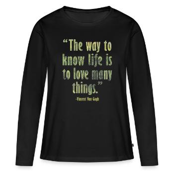 Citation d’art positif par Van Gogh Design - T-shirt manches longues Premium bio Femme - noir - Devant - Julia (174cm)