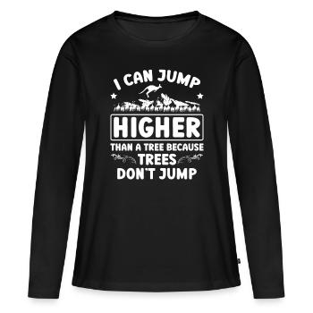 Je peux sauter plus haut qu’un - T-shirt manches longues Premium bio Femme - noir - Devant - Julia (174cm)