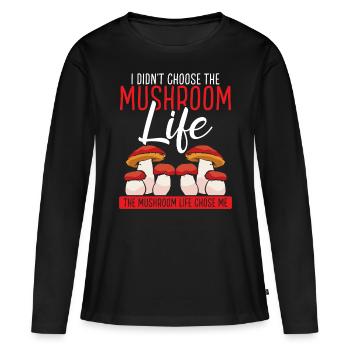 Shroom Mushroom Life chose me Mushroom Collecting - Women's Premium Organic Long Sleeve Shirt - black - Front - Julia (174cm)