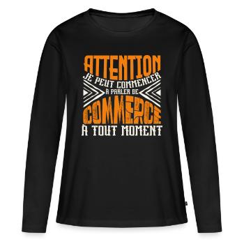 Avertissement, Commerce à tout moment. - T-shirt manches longues Premium bio Femme - noir - Devant - Julia (174cm)